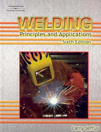 Welding: Principles and Applications