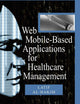 Web Mobile-Based Applications for Healthcare Management