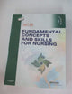 Fundamental Concepts and Skills for Nursing