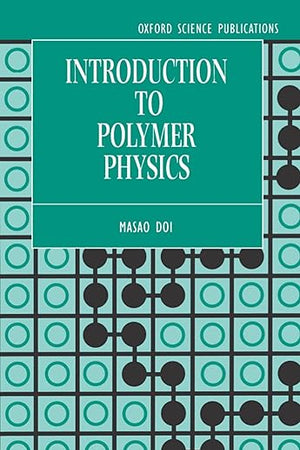 Introduction to Polymer Physics