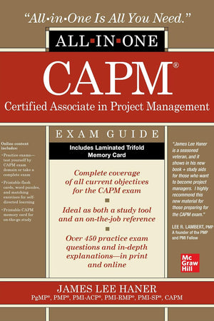 CAPM Certified Associate in Project Management All-in-One Exam Guide