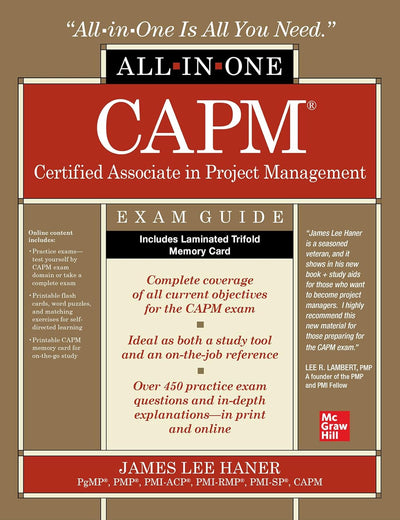 CAPM Certified Associate in Project Management All-in-One Exam Guide