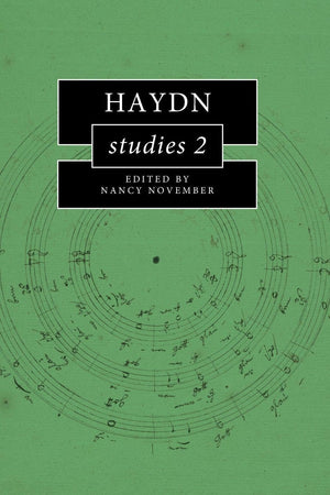 Haydn Studies 2 (Cambridge Composer Studies)
