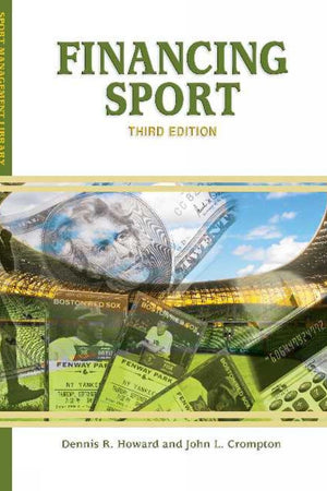 Financing Sport (Sport Management Library)