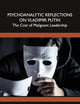 Psychoanalytic Reflections on Vladimir Putin