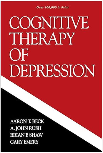 Cognitive Therapy of Depression (The Guilford Clinical Psychology and Psychopathology Series)