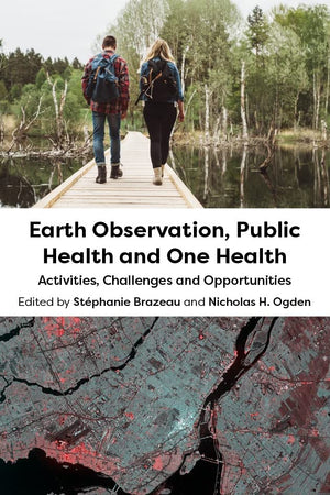 Earth Observation, Public Health and One Health: Activities, Challenges and Opportunities