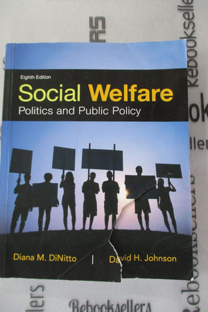 Social Welfare: Politics and Public Policy
