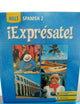 ¡Expresate!: Spanish 2 (Holt Spanish: Level 2)