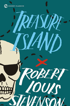Treasure Island (Signet Classics)