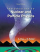 INTRODUCTION TO NUCLEAR AND PARTICLE PHYSICS (2ND EDITION)