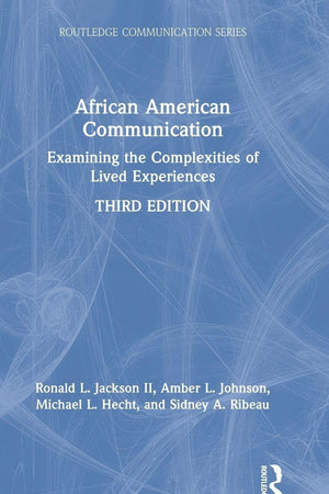 African American Communication (Routledge Communication Series)