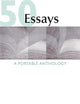 50 Essays: A Portable Anthology