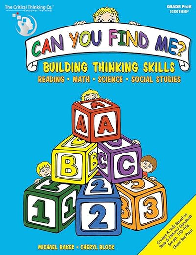 Can You Find Me PreK Activity Workbook - Early Learning Building Thinking Skills in Reading, Math, Science, and Social Studies