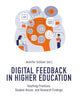 Digital Feedback in Higher Education: Teaching Practices, Student Voices, and Research Findings (Digital Society)
