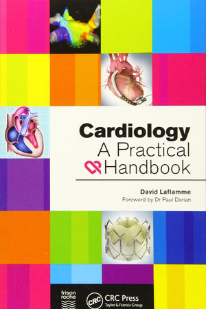Cardiology: A Practical Handbook