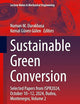 Sustainable Green Conversion: Selected Papers from ISPR2024, October 10-12, 2024, Budva, Montenegro, Volume 2 (Lecture Notes in Mechanical Engineering)