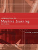 Introduction to Machine Learning, fourth edition (Adaptive Computation and Machine Learning series)