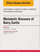 Metabolic Diseases of Dairy Cattle