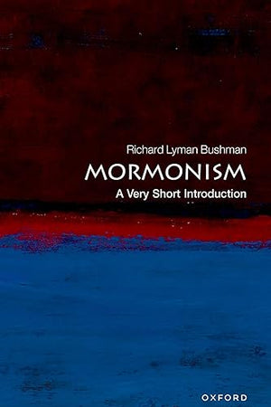 Mormonism: A Very Short Introduction