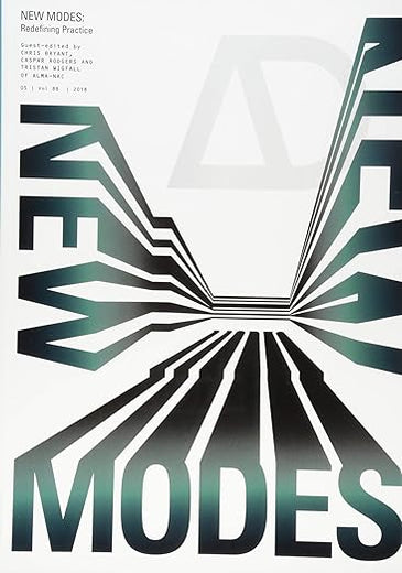 New Modes: Redefining Practice