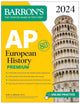 AP European History Premium, 2024: 5 Practice Tests + Comprehensive Review + Online Practice (Barron's AP Prep)