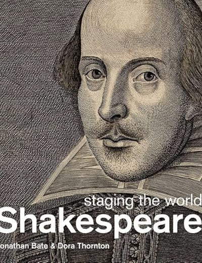 Shakespeare: Staging the World