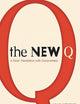 The New Q: A Translation with Commentary