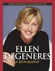 Ellen DeGeneres: A Biography (Greenwood Biographies)