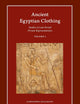 Ancient Egyptian Clothing: Studies in Late Period Private Representations: Volume 2 (Harvard Egyptological Studies, 20.2)