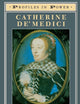 Catherine de'Medici (Profiles In Power)