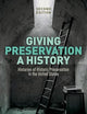 Giving Preservation a History