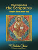 Understanding The Scriptures: A Complete Course On Bible Study (The Didache Series)
