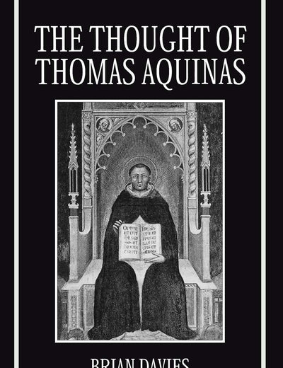 DAVIES:THOUGHT OF THOMAS AQUINAS CPPAPER (Clarendon Paperbacks)