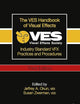 The VES Handbook of Visual Effects: Industry Standard VFX Practices and Procedures