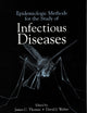 Epidemiologic Methods for the Study of Infectious Diseases