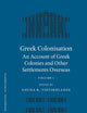 Greek Colonisation: An Account of Greek Colonies and Other Settlements Overseas, Volume One