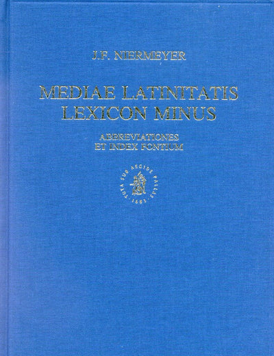 Mediae latinitatis lexicon minus: Lexique latin médiéval-français/anglais. A Medieval Latin-French/English Dictionary