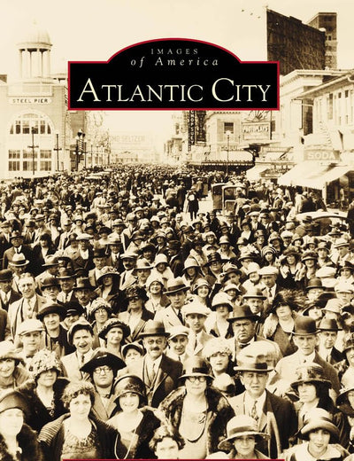 Atlantic City (NJ) (Images of America)