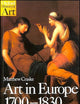 Art in Europe 1700-1830 (Oxford History of Art)
