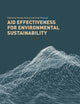 Aid Effectiveness for Environmental Sustainability