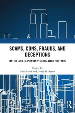 Scams, Cons, Frauds, and Deceptions