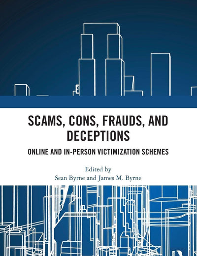 Scams, Cons, Frauds, and Deceptions