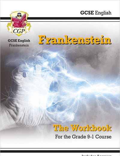 New Grade 9-1 GCSE English - Frankenstein Workbook (includes Answers) (CGP GCSE English 9-1 Revision)