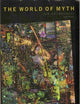 The World of Myth: An Anthology