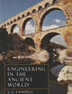 Engineering in the Ancient World, Revised Edition