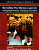 Revisiting The Chinese Learner: Changing Contexts, Changing Education (CERC Studies in Comparative Education, 25)