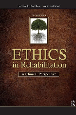 Ethics in Rehabilitation