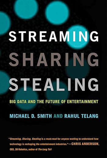 Streaming, Sharing, Stealing: Big Data and the Future of Entertainment (Mit Press)