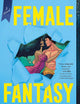 Female Fantasy: A Novel